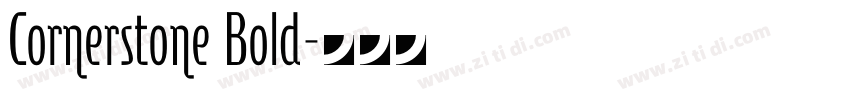 Cornerstone Bold字体转换